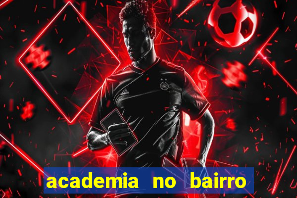 academia no bairro vila nova